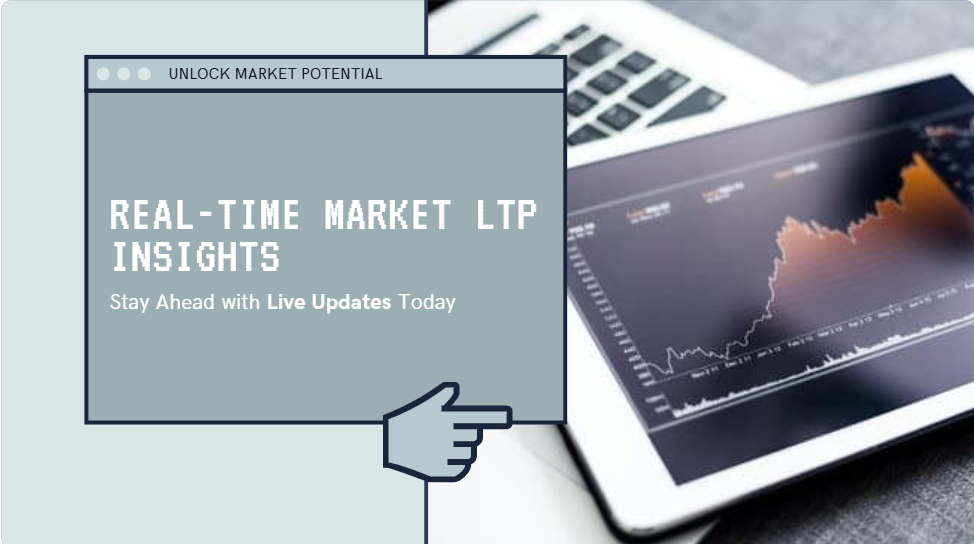 Stock market chart displaying real-time updates with highlighted Last Traded Price (LTP), showcasing dynamic trading data and trends."