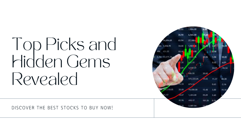 Best Stocks to Buy Now: Top Picks & Hidden Gems - Expert Investment Analysis by Tech Venture Spot Team, February 3, 2025