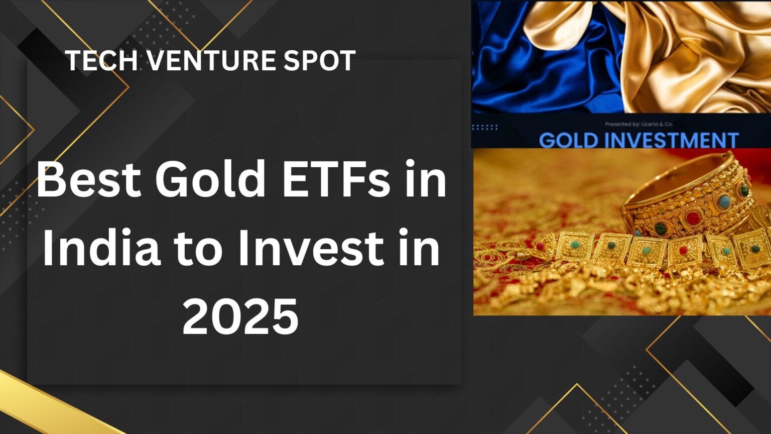 Best Gold ETFs in India to Invest in 2025