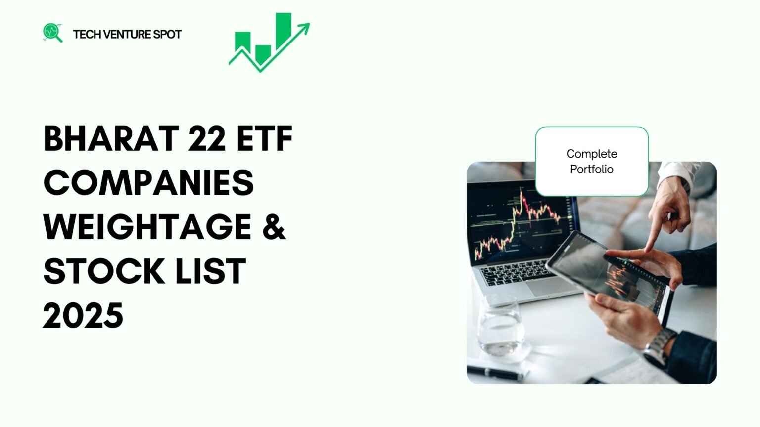 Bharat 22 ETF companies list, sector, portfolio.