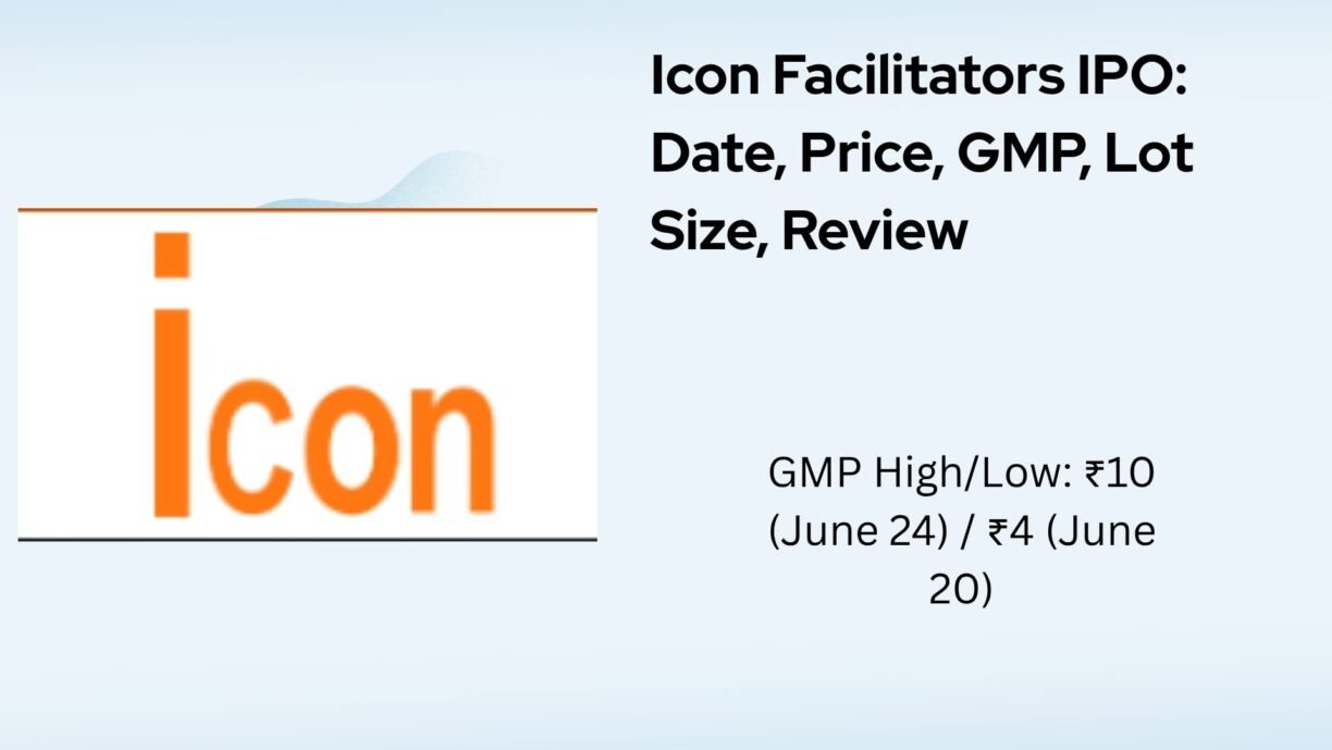 Icon Facilitators IPO: Date, Price, GMP, Lot Size, Review- this image show gmp