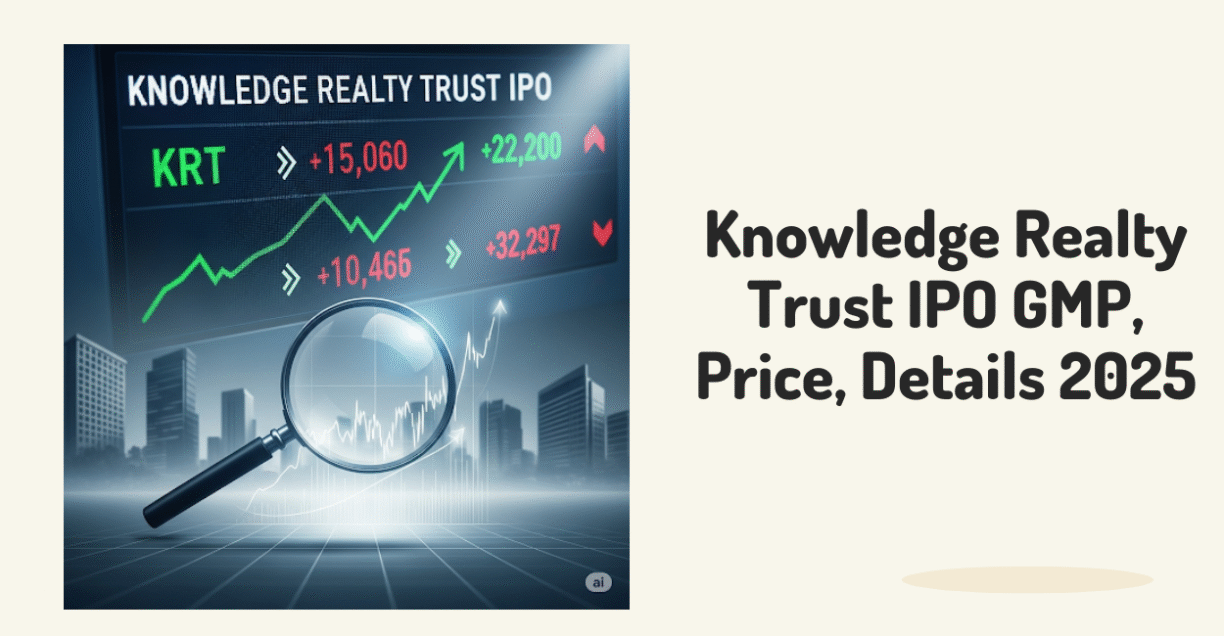 Knowledge Realty Trust IPO GMP, Price showing in this image
