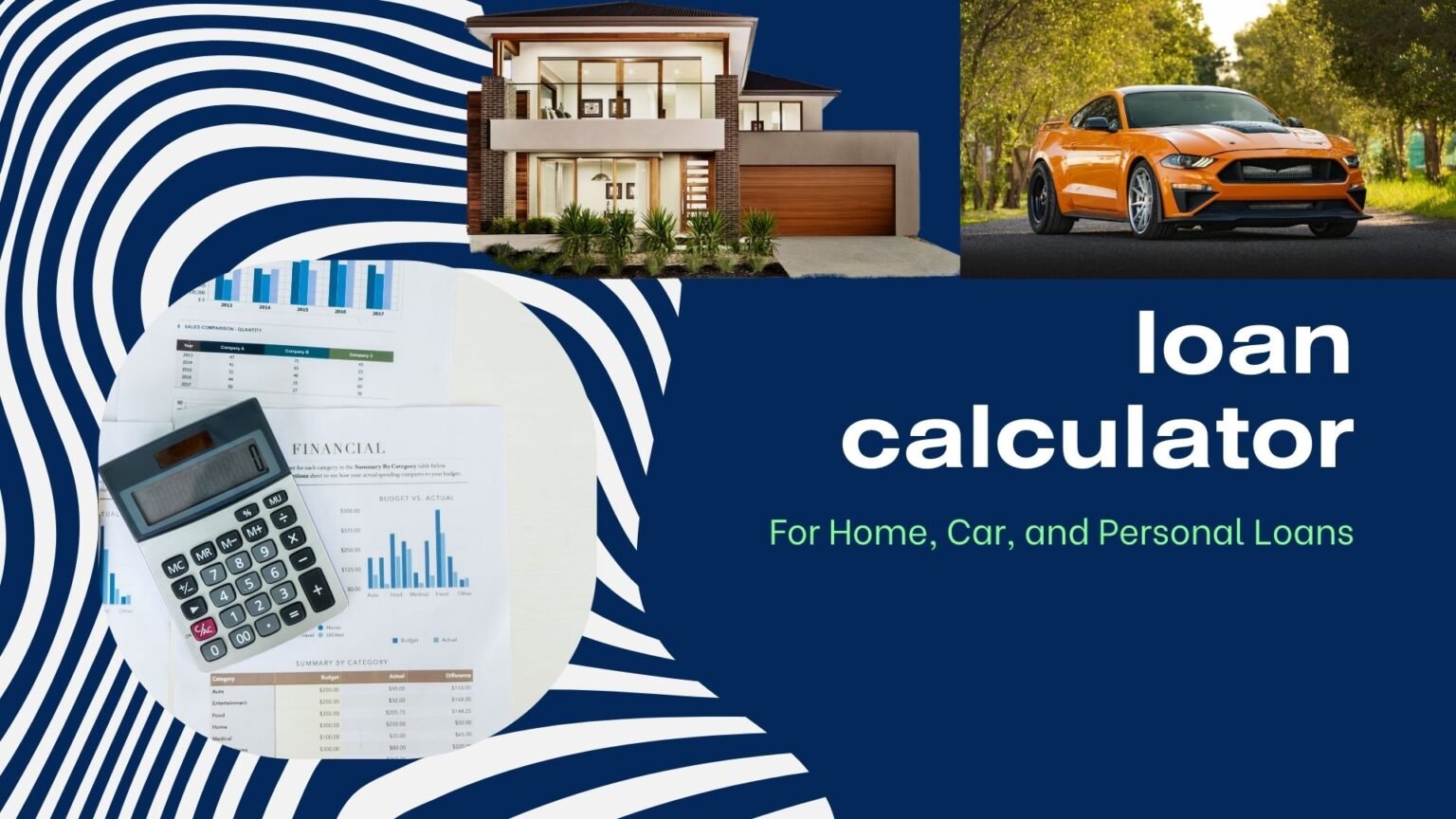 calculate for car, home, personal loan